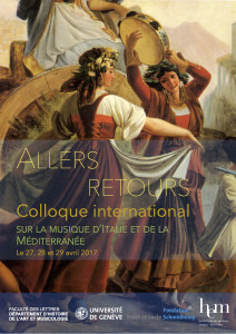 « Allers-retours : quels rapports entre musique populaire et musique savante ? ». Colloque international sur la musique d'Italie et de la Mediterranée @ Université de Genève - Département d'histoire de l'art et de musicologie | Genève | Genève | Switzerland