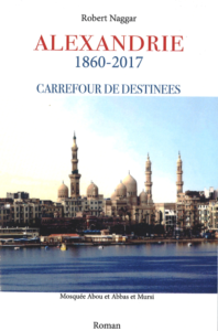 Robert Naggar présente son livre : " Alexandrie 1860-2017, carrefour de destinées" @ ICAM-L'Olivier | Genève | Genève | Suisse