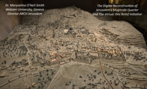 CONFÉRENCE REPOUSSÉE: Digital Reconstruction of Jerusalem’s Lost Mughrabi Quarter and The Virtual Illés Relief Initiative @ ICAM-L'Olivier | Genève | Genève | Switzerland